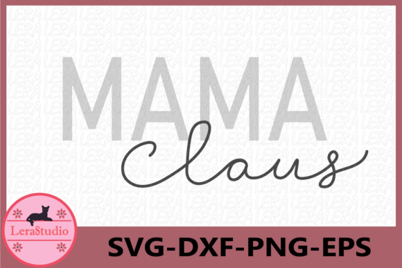 Mama Claus Illustration for Handmade Crafts and Cricut Projects